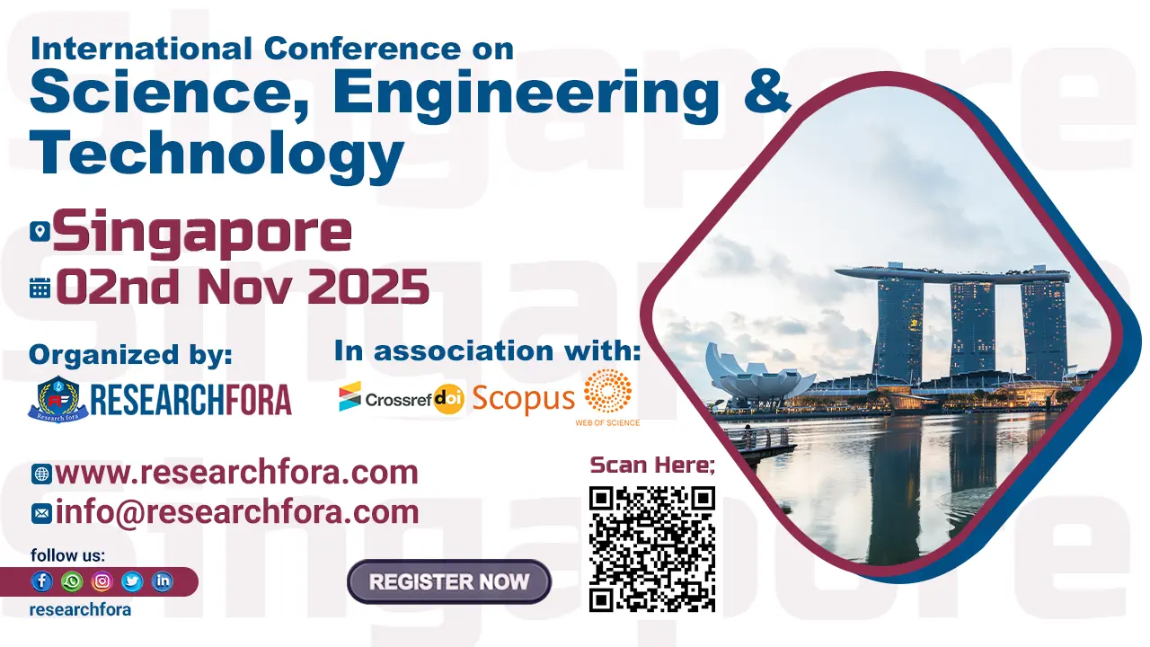 Science, Engineering & Technology Conference in Singapore